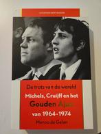 De trots van de wereld. Gouden Ajax van 1964-1974, Ophalen of Verzenden, Zo goed als nieuw, M. de Galan, Balsport