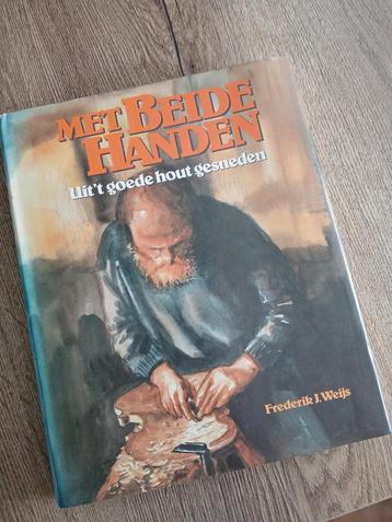 Met Beide Handen - Houtbewerking Boek beschikbaar voor biedingen