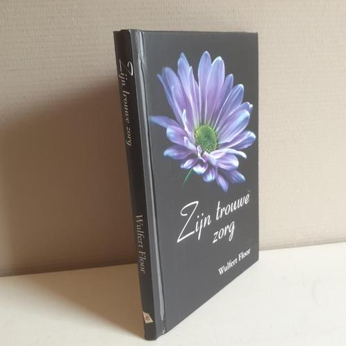 Wulfert Floor: Zijn trouwe zorg, Boeken, Godsdienst en Theologie, Gelezen, Christendom | Protestants, Ophalen of Verzenden