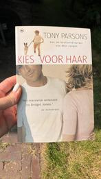 T. Parsons - Kies voor haar, T. Parsons, Ophalen of Verzenden, Zo goed als nieuw, Nederland