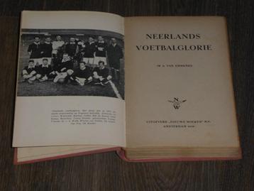 NEERLANDS VOETBALGLORIE - IR. A. VAN EMMENES beschikbaar voor biedingen