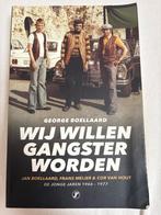 Wij willen gangster worden - George Boellaard, Boeken, Ophalen of Verzenden, Gelezen, Overige