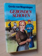 GEBONDEN SCHOVEN  Gerda van Wageningen, Boeken, Ophalen of Verzenden, Gelezen, Nederland