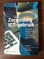 Zorgvuldig ICT-gebruik - 6e druk, Ophalen of Verzenden, Gelezen, Overige onderwerpen
