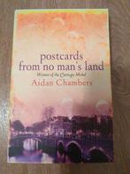 Postcards from No Man's Land, Ophalen of Verzenden, Zo goed als nieuw, Aidan Chambers, Fictie