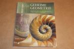 Geheime geometrie : mysterieuze wetten van de heilige geomet, Boeken, Ophalen of Verzenden, Zo goed als nieuw, Overige onderwerpen