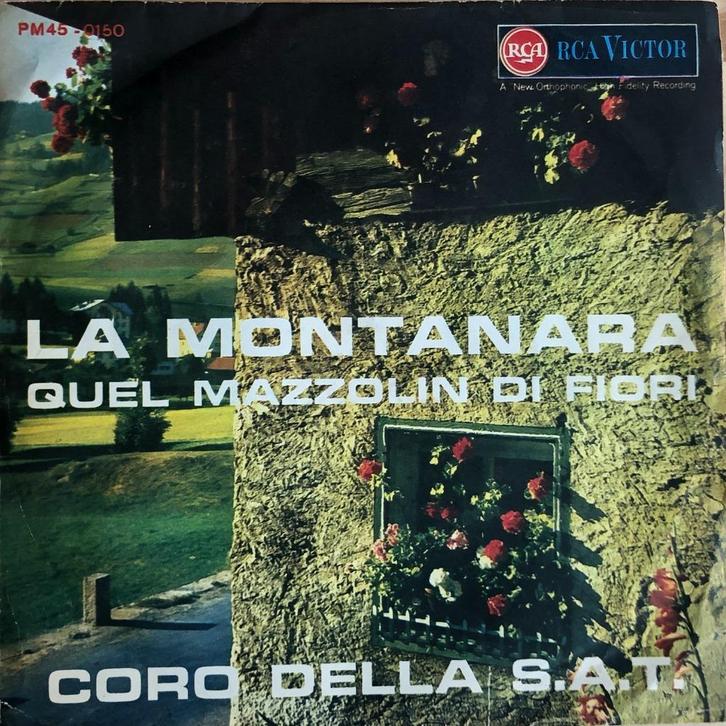 1961       CORO Della S.A.T.         La Montanara   , Cd's en Dvd's, Vinyl Singles, Zo goed als nieuw, Single, Overige genres