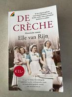 Boek De Crèche- Elle van Rijn, Boeken, Ophalen of Verzenden, Zo goed als nieuw, Elle van Rijn, Nederland