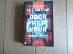 M.J. Arlidge: Door het vuur, Boeken, Thrillers, Ophalen of Verzenden, Zo goed als nieuw, M.J. Arlidge, Amerika