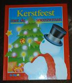 Kerstfeest met de sneeuwman - Kinderboek, Ophalen of Verzenden, Gelezen, Sprookjes