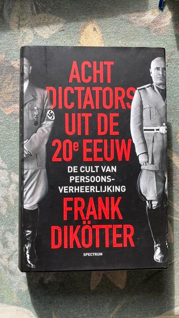 Frank Dikötter - Acht dictators uit de twintigste eeuw beschikbaar voor biedingen