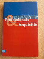 Frans Kwakman - Professionals & Acquisitie, Boeken, Ophalen of Verzenden, F. Kwakman, Management, Zo goed als nieuw