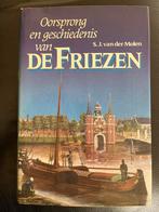 Oorsprong en Geschiedenis van de Friezen - S.J. van der Mole, Ophalen of Verzenden, 20e eeuw of later, Gelezen