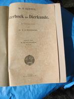Leerboek der dierkunde. Deel 1. Werveldieren /1915 gewerveld, Ophalen of Verzenden