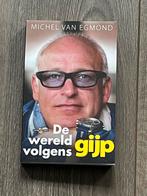 De wereld volgens Gijp - Michel van Egmond boek, Ophalen of Verzenden, Gelezen, Sport