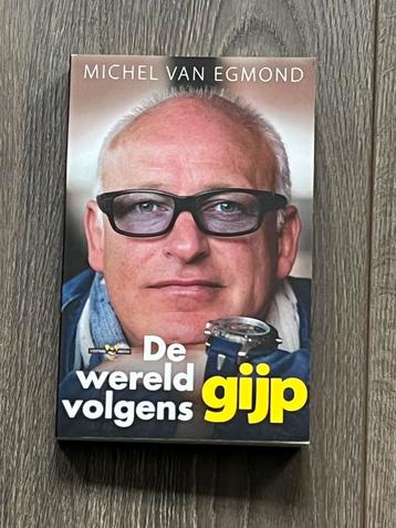 De wereld volgens Gijp - Michel van Egmond boek beschikbaar voor biedingen
