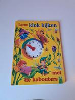 Leren Klok Kijken met de Kabouters, Boeken, Ophalen of Verzenden, Gelezen, Onbekend, Sprookjes