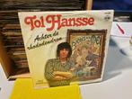 Tol Hansse - Achter de Rhododendron (f8), Cd's en Dvd's, Vinyl Singles, Ophalen of Verzenden