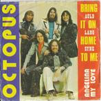 OCTOPUS  1975  BELGISCHE SUPER POP !!! O217, Cd's en Dvd's, Vinyl Singles, Ophalen of Verzenden, 7 inch, Single
