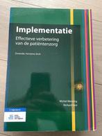 Implementatie. Effectieve verbetering van de patientenzorg, Nieuw, Richard Grol; Michel Wensing, Ophalen of Verzenden, HBO