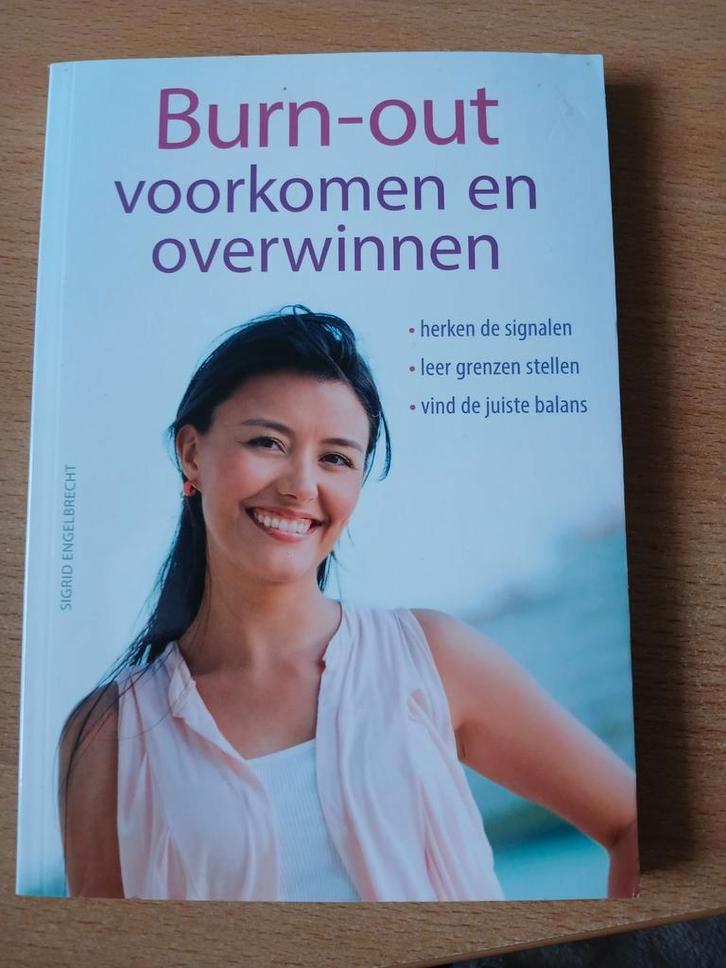 Burn-out voorkomen en overwinnen - Sigrid Engelbrecht, Boeken, Psychologie, Ophalen of Verzenden