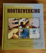 Te koop: boek 'Compleet handboek houtbewerking', Boeken, Hobby en Vrije tijd, Ophalen of Verzenden, Zo goed als nieuw, Houtbewerking