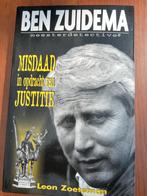 Ben Zuidema - Misdaad in opdracht van Justitie, Boeken, Ophalen of Verzenden, Gelezen