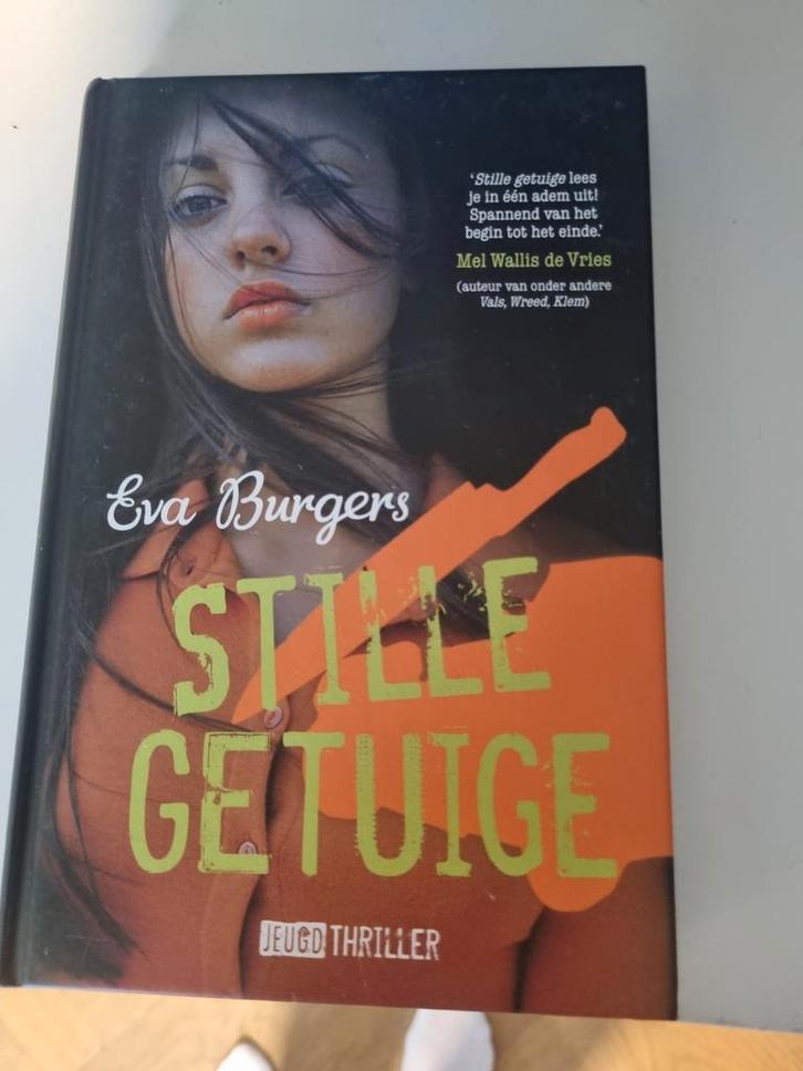 Eva Burgers - Stille getuige, Boeken, Kinderboeken | Jeugd | 13 jaar en ouder, Zo goed als nieuw, Ophalen of Verzenden