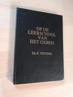 OP DE LEERSCHOOL VAN HET GEBED door Ds E Venema, Boeken, Godsdienst en Theologie, Ophalen of Verzenden, Gelezen