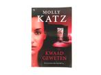 Molly Katz - Kwaad Geweten, Ophalen of Verzenden, Zo goed als nieuw, Molly Katz