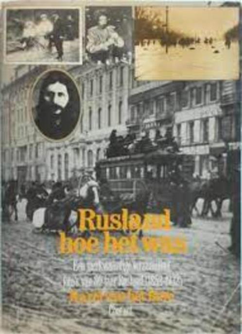 RUSLAND hoe het was, Boeken, Geschiedenis | Wereld, Zo goed als nieuw, 20e eeuw of later, Verzenden