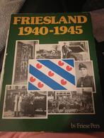 Friesland 1940/1945, Ophalen of Verzenden, Tweede Wereldoorlog, Algemeen