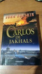 Carlos de Jakhals - John Follain, Boeken, Ophalen of Verzenden, Gelezen, John Follain, Nederland