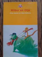 Wilbur en Otje.  Door Tjibbe Veldkamp. Boektoppers., Boeken, Gelezen, Ophalen of Verzenden, Fictie algemeen, Tjibbe Veldkamp