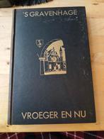 's Gravenhage Vroeger en Nu - Boek, Ophalen of Verzenden, Gelezen, W.P. van Stockum & Zoon, Zuid-Holland