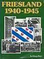 Friesland 1940-1945, Tweede Wereldoorlog, Zo goed als nieuw, Algemeen, Friese pers