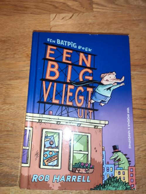 Rob Harrell - Een big vliegt uit, Boeken, Kinderboeken | Jeugd | onder 10 jaar, Zo goed als nieuw, Ophalen of Verzenden