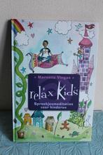 Relax Kids - sprookjesmeditaties voor kinderen, Boeken, Esoterie en Spiritualiteit, Marneta Viegas, Overige typen, Ophalen of Verzenden