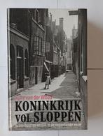 Koninkrijk vol sloppen  Achterbuurten Auke van der Woud, Ophalen of Verzenden, Zo goed als nieuw, Auke van der Woud