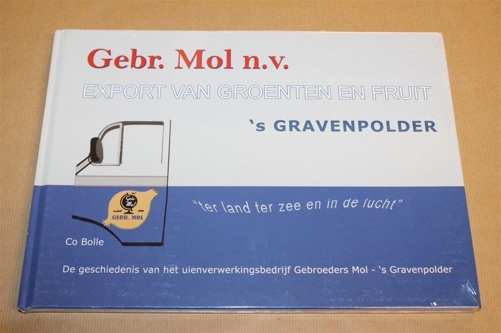 Gebr. Mol NV - Export van groenten en fruit 's Gravenpolder, Ophalen of Verzenden, Nieuw
