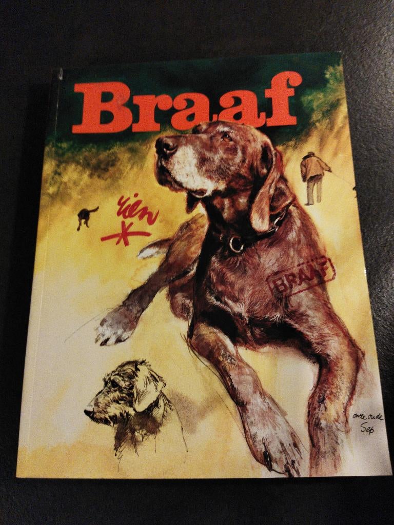 Braaf . Rien Poortvliet, Ophalen of Verzenden, Gelezen, Rien Poortvliet, Prentenboek