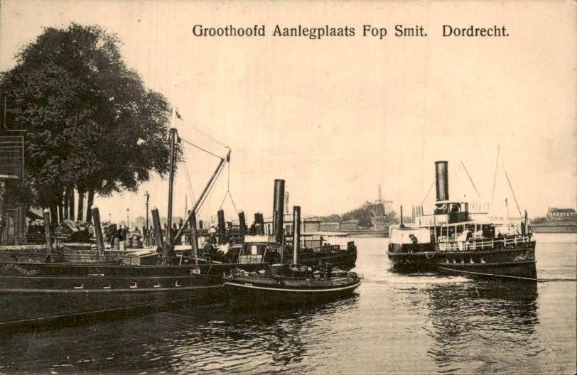 Dordrecht - Groothoofd Aanlegplaats Fop Smit, Verzamelen, Ophalen of Verzenden, Voor 1920, Gelopen, Zuid-Holland