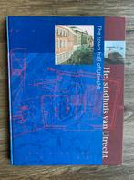 A. Pietersma - Het stadhuis van Utrecht, Ophalen of Verzenden, Gelezen, A. Pietersma; I. Jacobs; B. van Santen