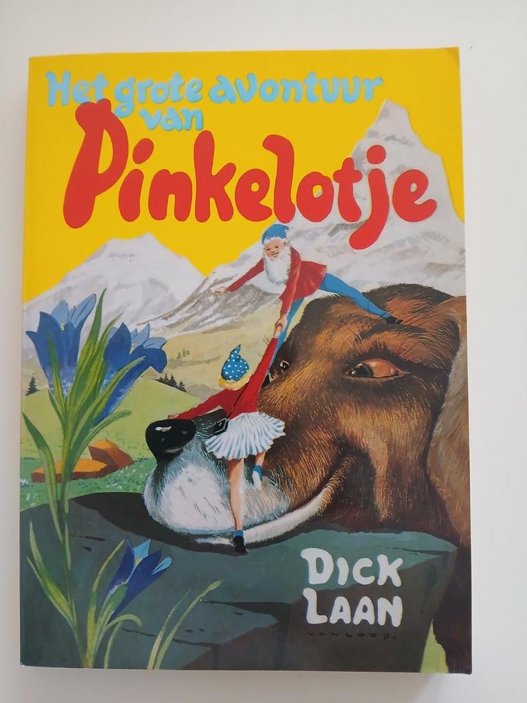 Het Grote Avontuur van Pinkelotje - Dick Laan, Boeken, Ophalen of Verzenden, Gelezen, Dick Laan, Sprookjes