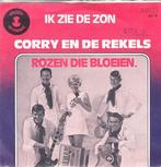 corry en de rekels - ik zie de zon/rozen die bloeien (1971), Cd's en Dvd's, Vinyl Singles, 7 inch, Single, Ophalen of Verzenden