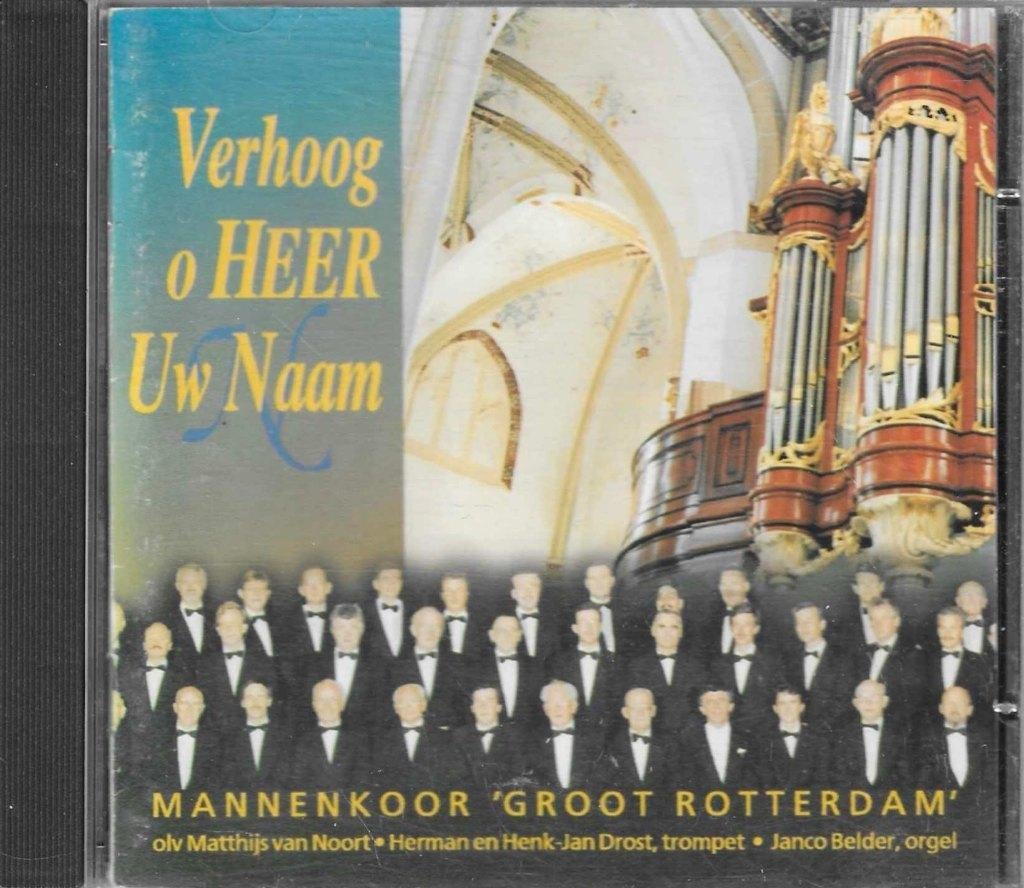 Mannenkoor Groot Rotterdam - Verhoog o Heer Uw Naam, Ophalen of Verzenden, Zo goed als nieuw, Koren of Klassiek