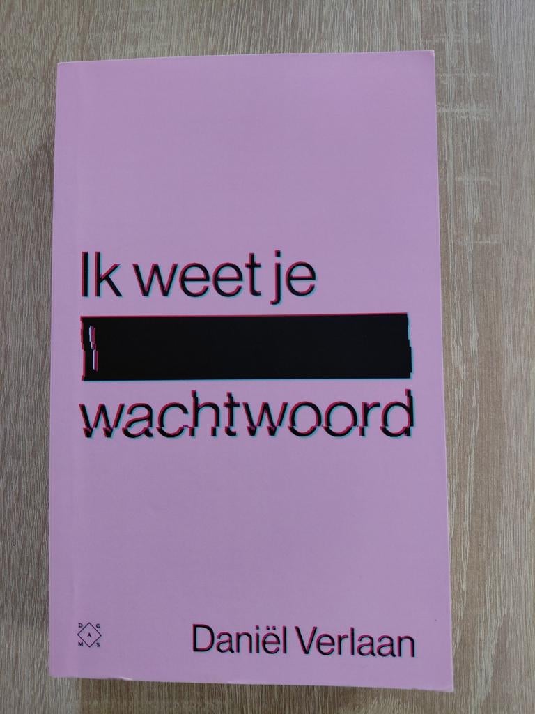 Daniël Verlaan - Ik weet je wachtwoord, Boeken, Overige Boeken, Zo goed als nieuw, Ophalen of Verzenden