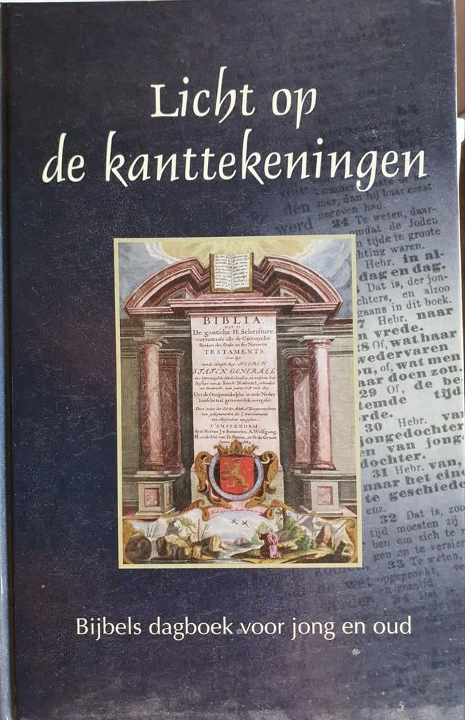 Licht op de kanttekeningen - Bijbels dagboek, Ophalen of Verzenden, Gelezen, Ds. A.J. Gunst e.a., Christendom | Protestants