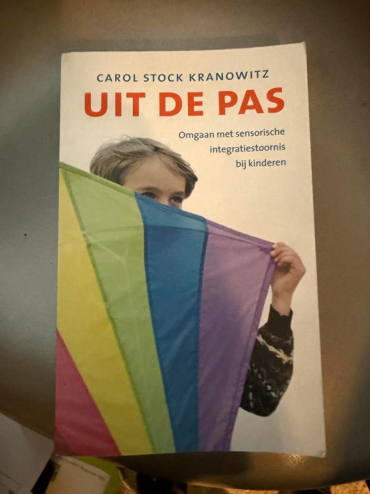 Uit de Pas: Sensorische Integratie Carol Stock Kranowitz, Boeken, Psychologie, Zo goed als nieuw, Ontwikkelingspsychologie, Ophalen of Verzenden