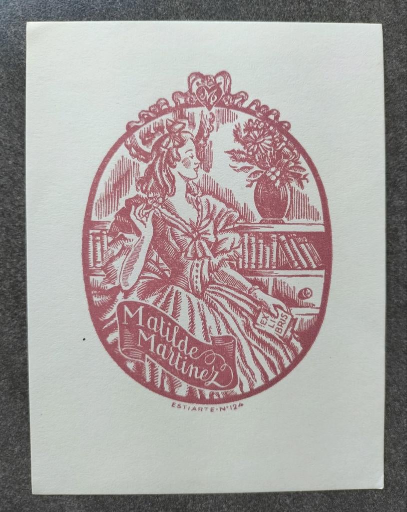Exlibris Matilde Martinez - Joan Estiarte 1947 (vrouw, dame), Ophalen of Verzenden